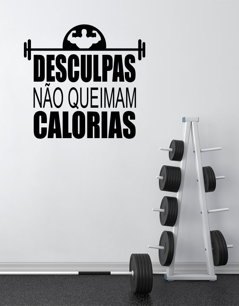 Adesivo Lettering Desculpas Não Queimam Calorias